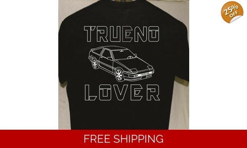Toyota Trueno Lover T shirt more tshirts listed for sale Great Gift For a Friend